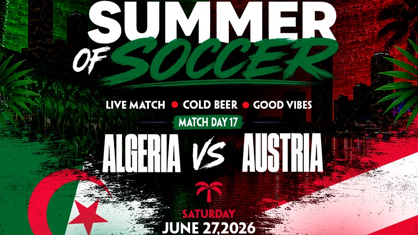 Algeria vs Austria Watch Party in Miami