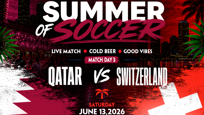 Qatar vs  Switzerland Watch Party in Miami