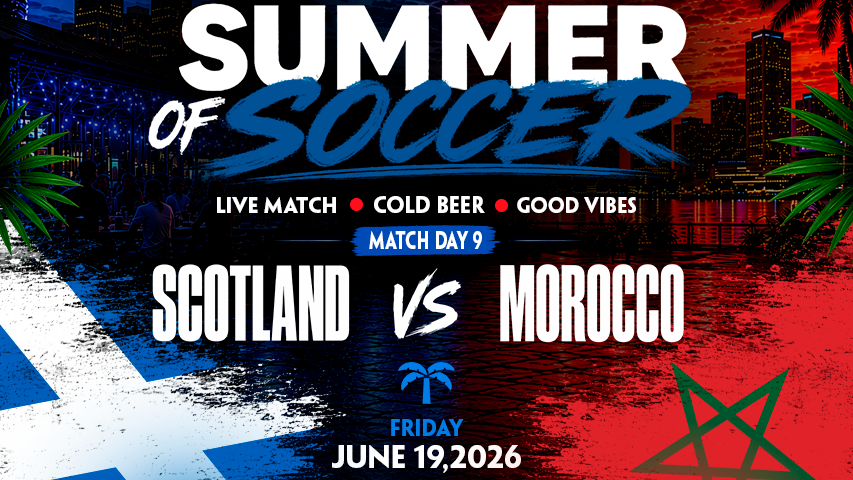 Scotland vs Morocco Watch Party in Miami